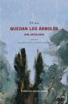 QUEDAN LOS &Aacute;RBOLES: Una antolog&iacute;a