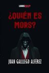 QUIEN ES MORS