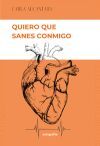 QUIERO QUE SANES CONMIGO