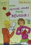 QUINZE JOURS POUR REUSSIR+CD A1