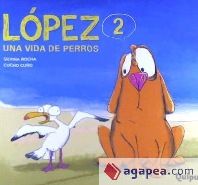 LOPEZ 02 UNA VIDA DE PERROS