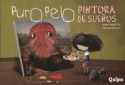 Portada de PURO PELO PINTORA DE SUEÑOS