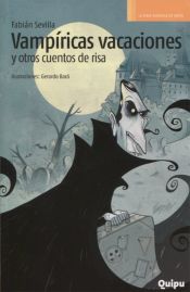 Portada de VAMPÍRICAS VACACIONES Y OTROS CUENTOS DE RISA