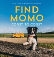 Portada de Find Momo Coast to Coast: A Photography Book