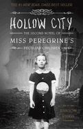 Portada de Hollow City: The Second Novel of Miss Peregrine's Peculiar Children