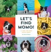Portada de Let's Find Momo!: A Hide-And-Seek Board Book