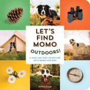 Portada de Let's Find Momo Outdoors!: A Hide-And-Seek Adventure with Momo and Boo