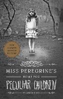 Portada de Miss Peregrine's Home for Peculiar Children