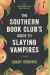 Portada de The Southern Book Club's Guide to Slaying Vampires, de Grady Hendrix