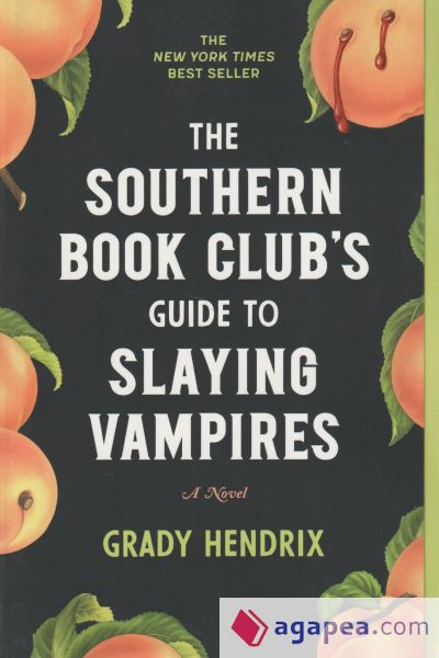 The Southern Book Club's Guide to Slaying Vampires