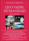 QUO VADIS. Humanidad
