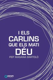 Portada de I ELS CARLINS QUE ELS MATI DEU CATALAN