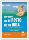 QU&Eacute; HACER CON EL RESTO DE TU VIDA