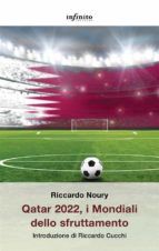 Portada de Qatar 2022, i Mondiali dello sfruttamento (Ebook)