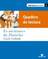 Quadèrn. Es aventures de Pinôcho. Biblioteca escolar (Llengua aranesa)