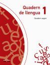 Quadern de Llengua 1. Quadern Segon