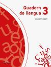 Quadern de Llengua 3. Quadern Segon