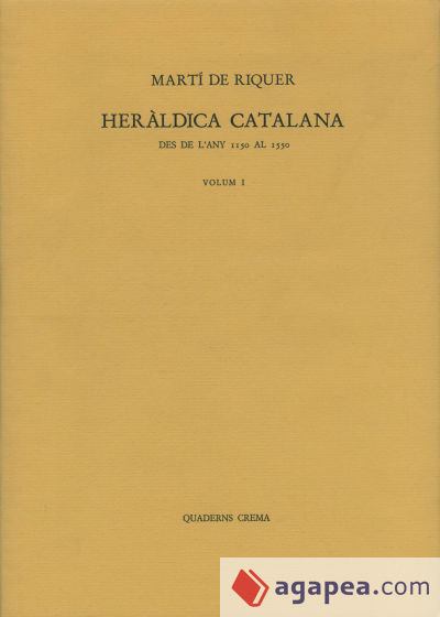 Heràldica catalana des de l'any 1150 al 1550