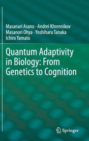 Portada de Quantum Adaptivity in Biology: From Genetics to Cognition