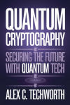 Quantum Cryptography