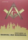 Descubre La Barcelona Mas&oacute;nica