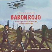 Portada de Barón Rojo. La biografía definitiva del grupo más grande del rock