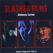 Portada de Slasher Films: Violencia carnal