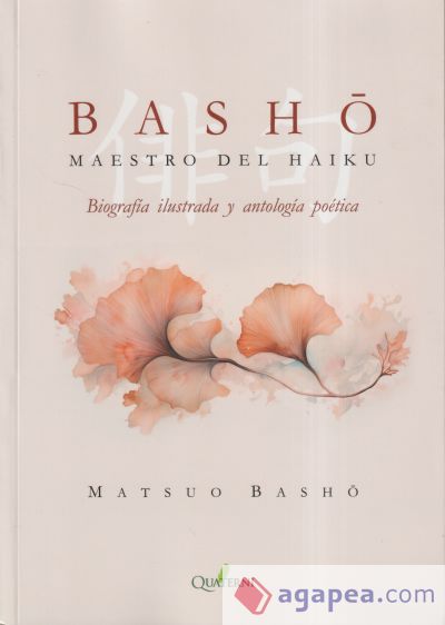 Basho. Maestro de haiku