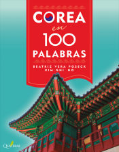 Portada de Corea En 100 Palabras