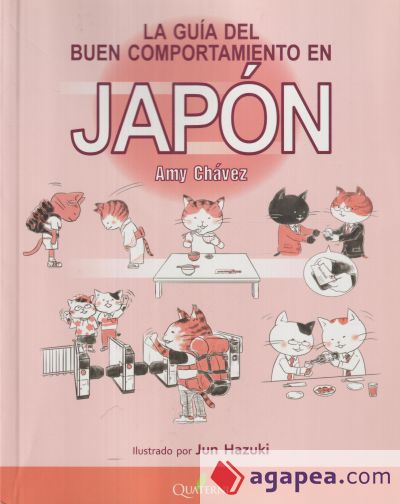 LA GUÍA DEL BUEN COMPORTAMIENTO EN JAPÓN