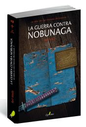 Portada de La guerra contra Nobunaga.: La hija de los piratas Murakami 1