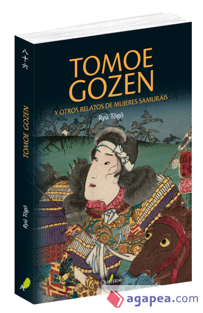 Tomoe Gozen y otros relatos de mujeres samur‡ái