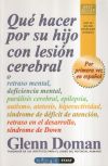 Qué Hacer Por Su Hijo Con Lesión Cerebral