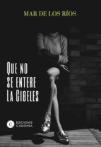 Portada de Que no se entere la Cibeles (Ebook)