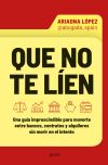 Que no te l&iacute;en