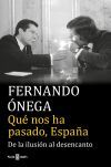 Qu&eacute; nos ha pasado, Espa&ntilde;a