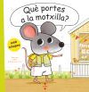 Qu&egrave; portes a la motxilla?