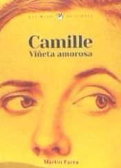 Portada de CAMILLE: Vi&ntilde;eta amorosa
