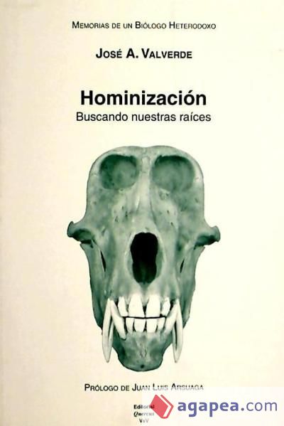 MEMORIAS DE UN BIOLOGO TOMO V HOMINIZACION