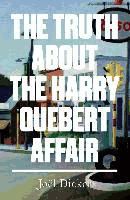 Portada de The Truth about the Harry Quebert Affair