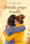 Querida Amiga Invisible De Melanie Emge Pérez