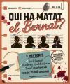 Qui ha matat el Bernat?