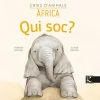 Qui soc? Cries danimals - Àfrica