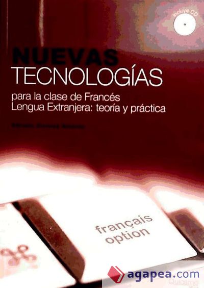 NUEVAS TECNOLOGIAS PARA LA CLASE DE FRANCES