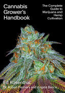 Portada de Cannabis Grower's Handbook: The Complete Guide to Marijuana and Hemp Cultivation