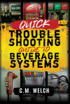 Quick Trouble Shooting Guide- Beverage Equipment