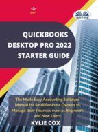 Portada de Quickbooks Desktop Pro 2022 Starter Guide (Ebook)