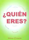 Quién eres?