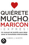 Quiérete mucho, maricón EXPRESS