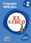 Quiero aprender Nivel 2 El circo Propuesta didáctica